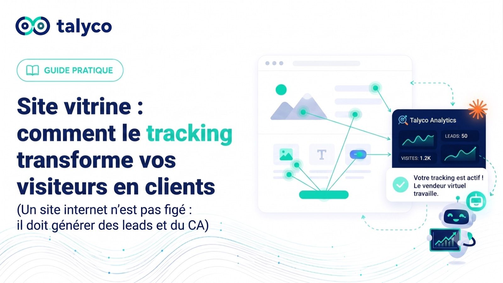 Site vitrine : comment le tracking transforme vos visiteurs en clients