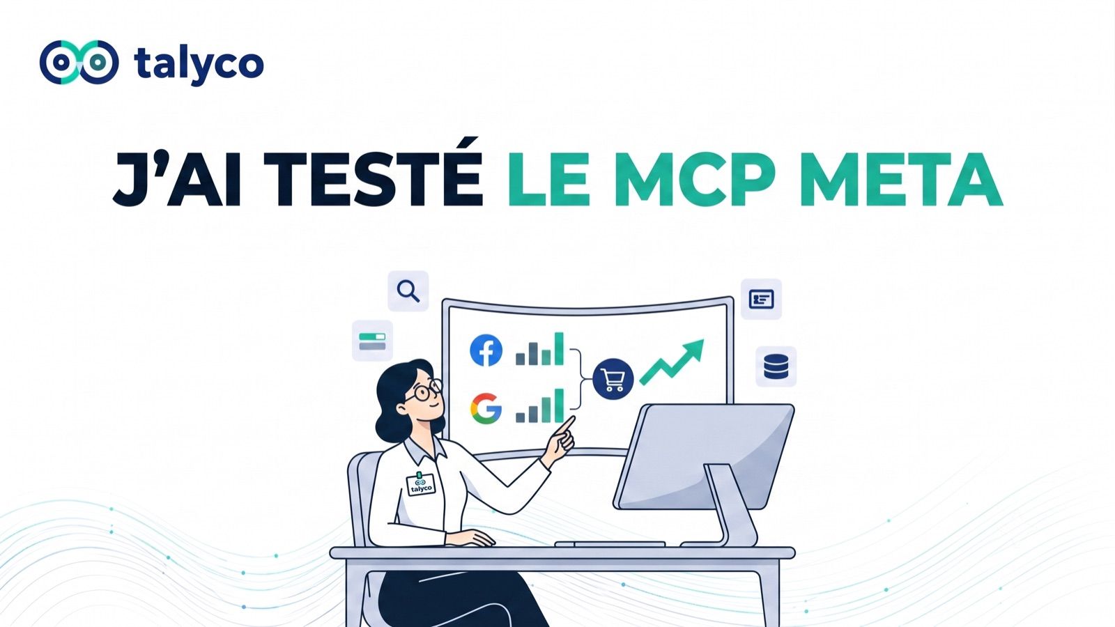J'ai testé le MCP Meta : voici ce que ça change vraiment