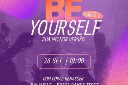 Espetáculo "Be Yourself Parte 2" encanta Três Lagoas
