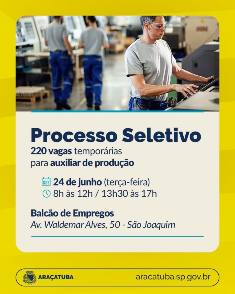 Com salário de R$ 2,1 mil, mutirão em Araçatuba tem 220 vagas temporárias nesta terça