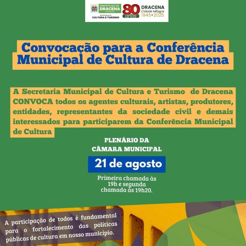 Conferência de Cultura fortalece políticas em Dracena