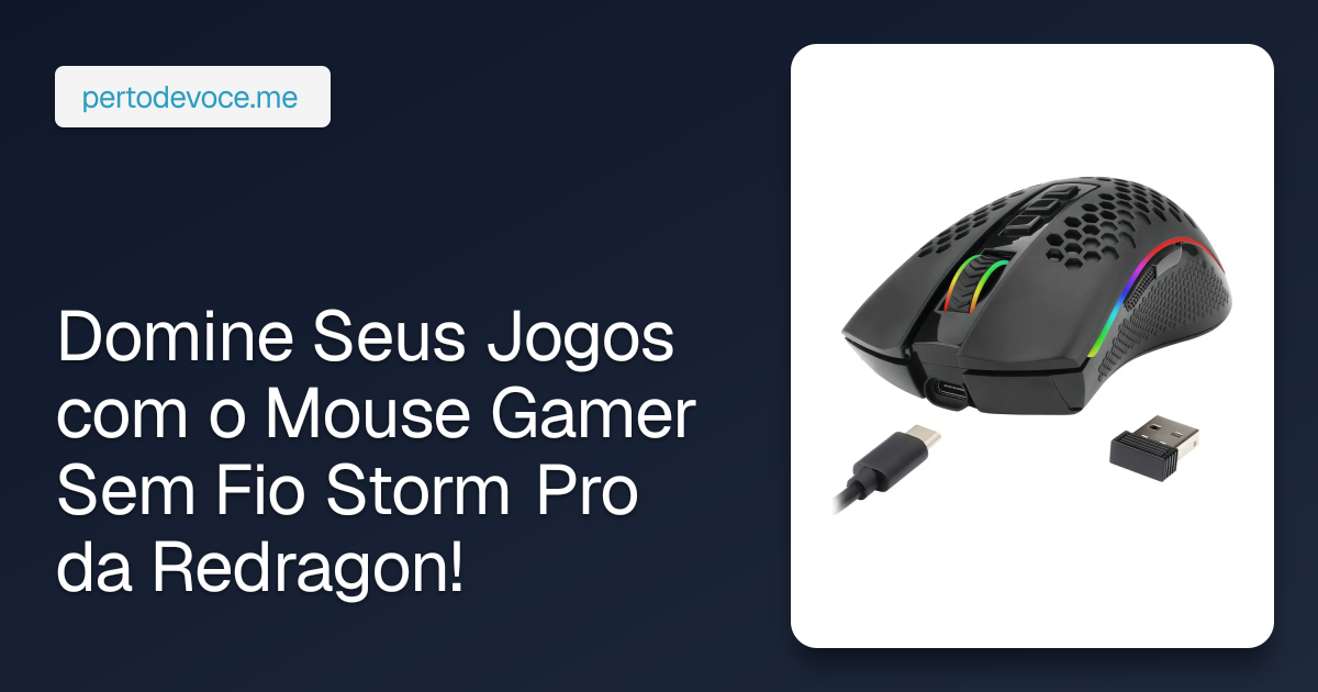 Domine Seus Jogos com o Mouse Gamer Sem Fio Storm Pro da Redragon!