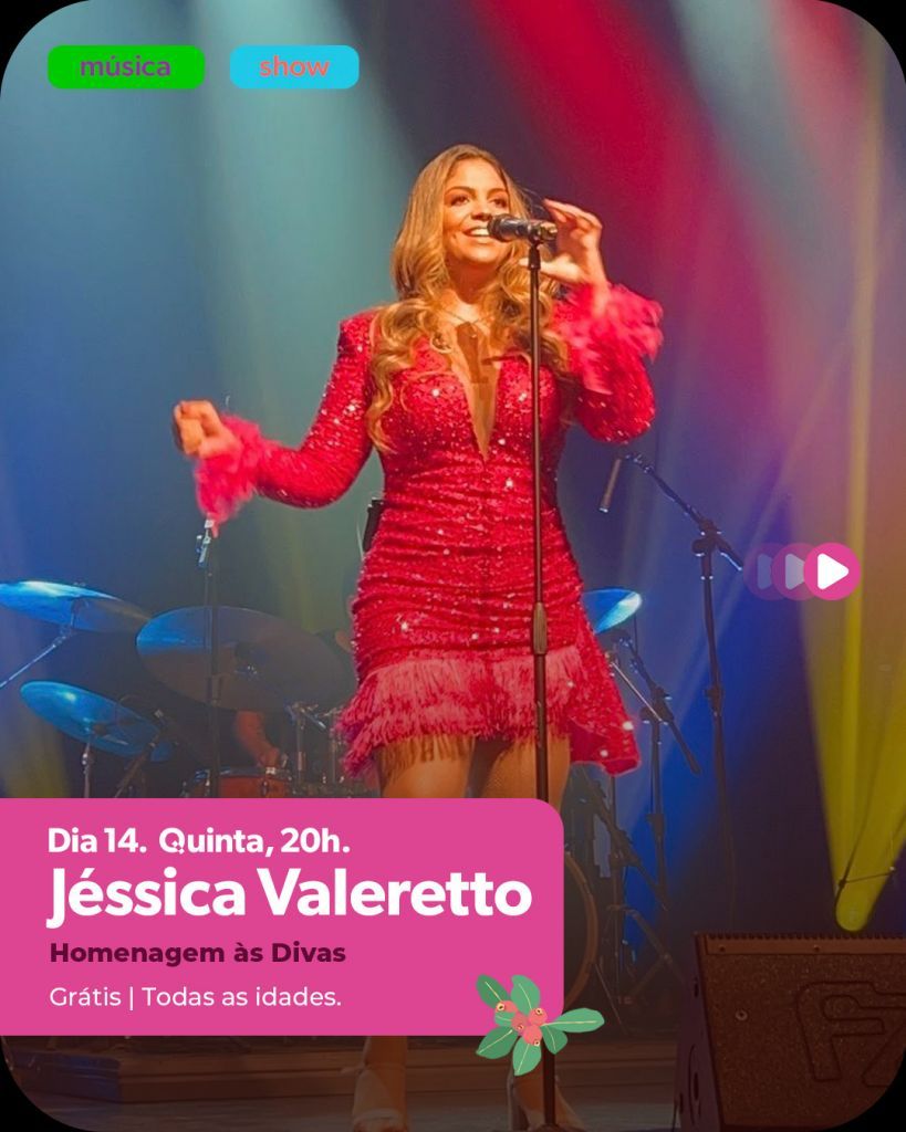 Show "Homenagem às Divas" no Sesc Birigui com Jéssica Valeretto, 14/08.