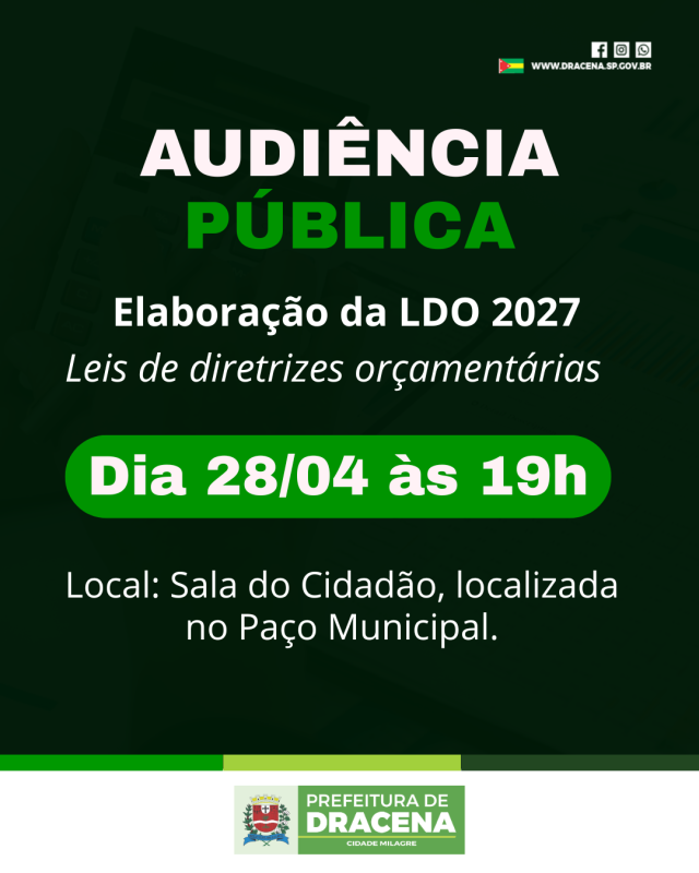 Prefeitura de Dracena realiza Audiência Pública para discutir o Orçamento de 2027