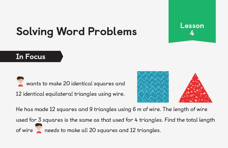 Year 6, Lesson 4 In focus task, Charles wants to make 20 identical squares and 12 identical equilateral triangles using wire.