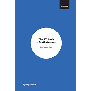 The third instalment of Mathsteasers: Gamma