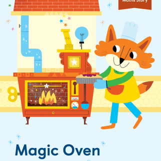 Cover of maths mastery Foundations picture book Magic Oven