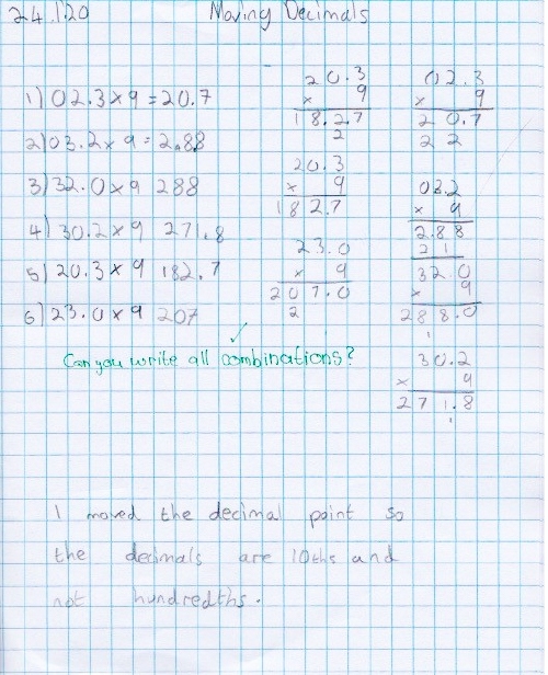 A maths journal entry where a pupil explores moving the decimal point so the decimals are 10ths and not 100ths