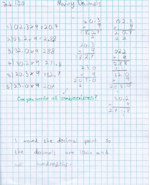 A maths journal entry where a pupil explores moving the decimal point so the decimals are 10ths and not 100ths