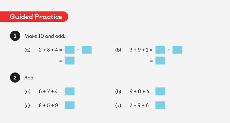 Guided practice example asks learners to first make 10 and add and then to just add, key variations necessary in an effective spiral curriculum