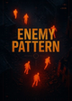 Enemy Pattern 