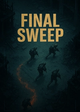 Final Sweep