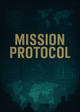 Mission Protocol