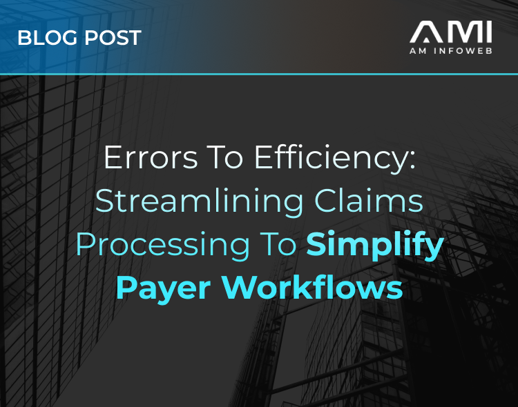 Errors to Efficiency: Streamlining Claims Processing