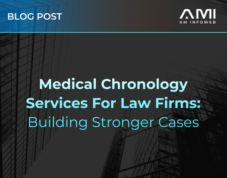 Medical Chronology Services for Law Firms: Stronger Case Review