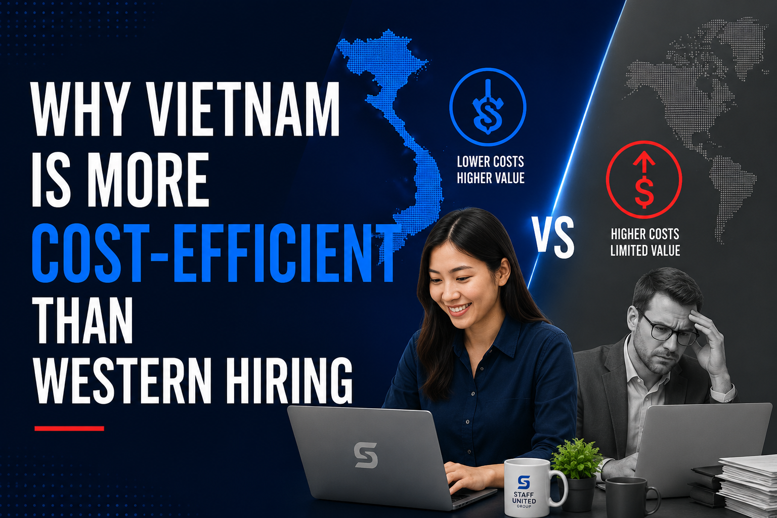 Why Vietnam Is More Cost-Efficient Than Western Hiring