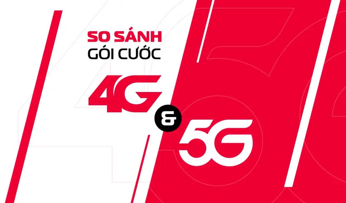 Gói 5G có thêm ưu đãi gì so với 4G