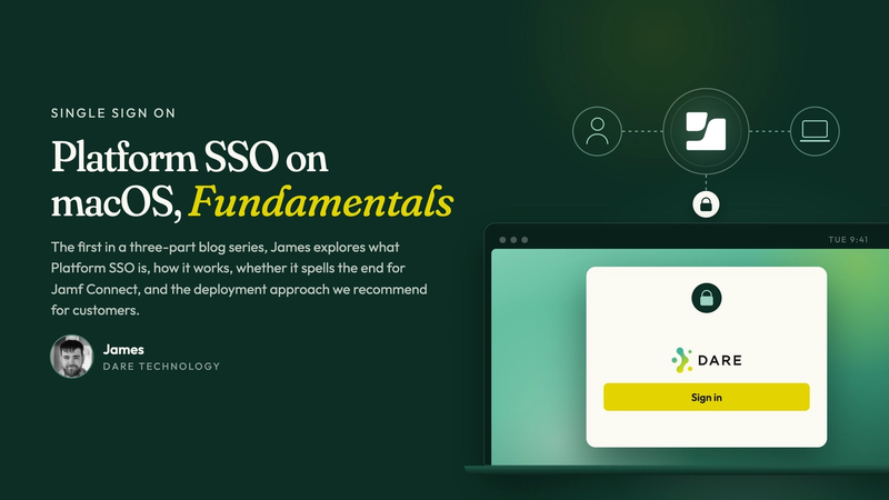 Platform SSO on macOS, Part 1: the fundamentals and Simplified Setup