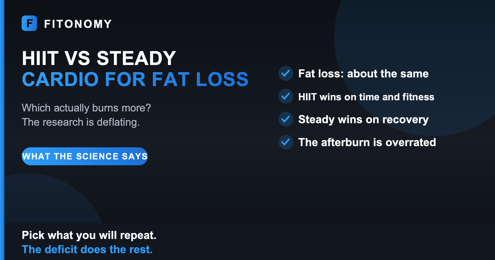 HIIT vs steady-state cardio for fat loss - Fitonomy