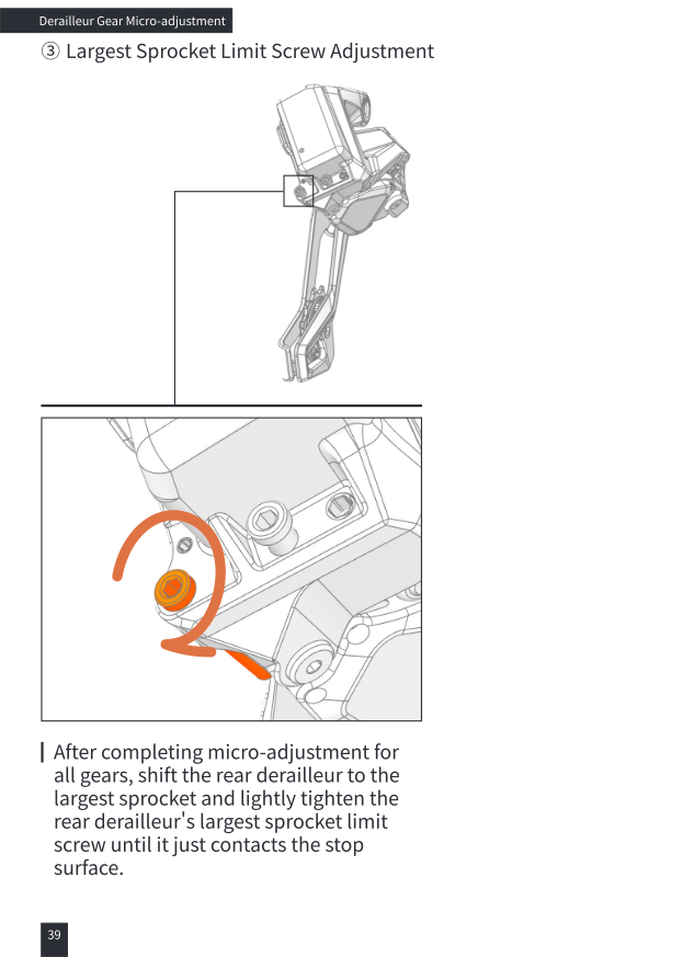Largest sprocket limit screw adjustment after gear micro-adjustment