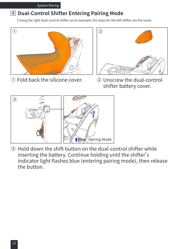 Dual-control shifter pairing mode: fold silicone cover, insert battery while holding button