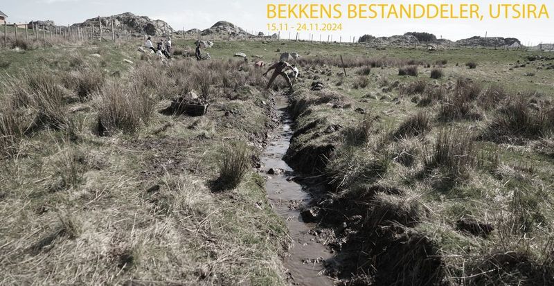 Utstilling / Exhibition - Bekkens Bestanddeler, Utsira Del 1 og 2