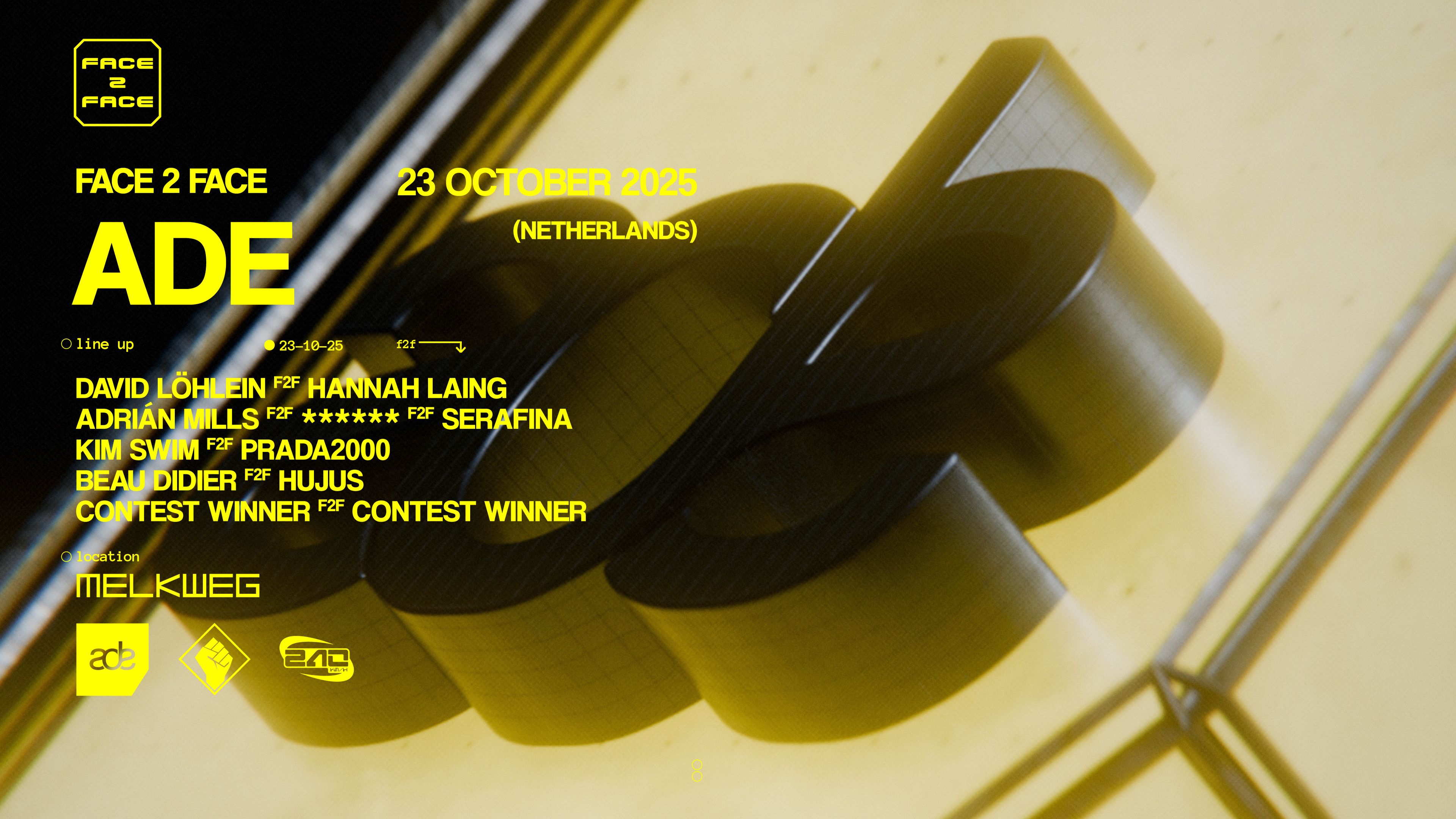 Face 2 Face 'ADE special'