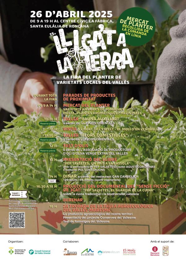 La 15a Fira Lliga't a la terra tindrà el mercat del planter, parades de productes de proximitat i diversos tallers i activitats