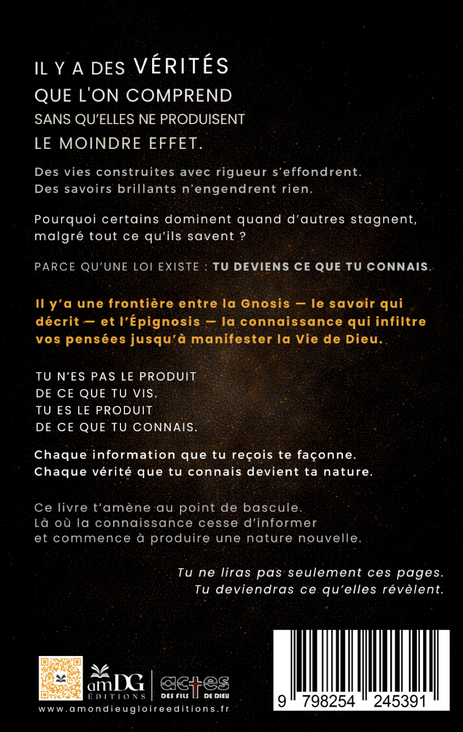 Tu Deviens Ce Que Tu Connais - Quatrième de couverture