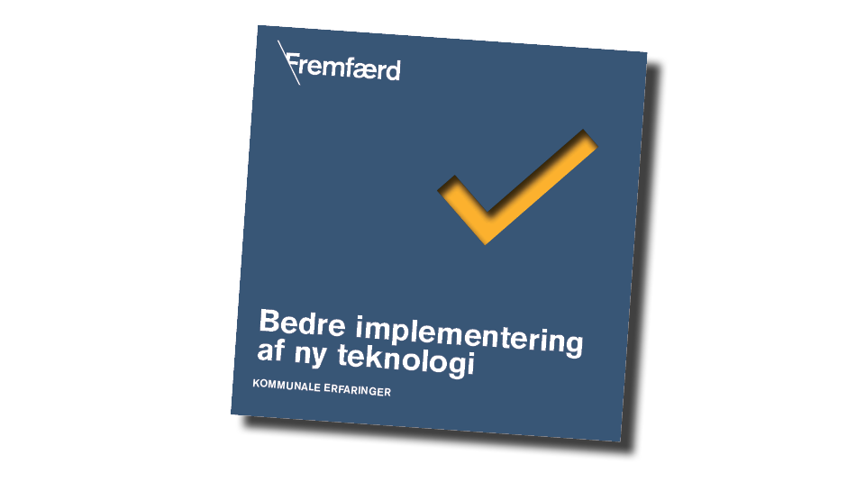 Publikation: "Bedre implementering af ny teknologi"