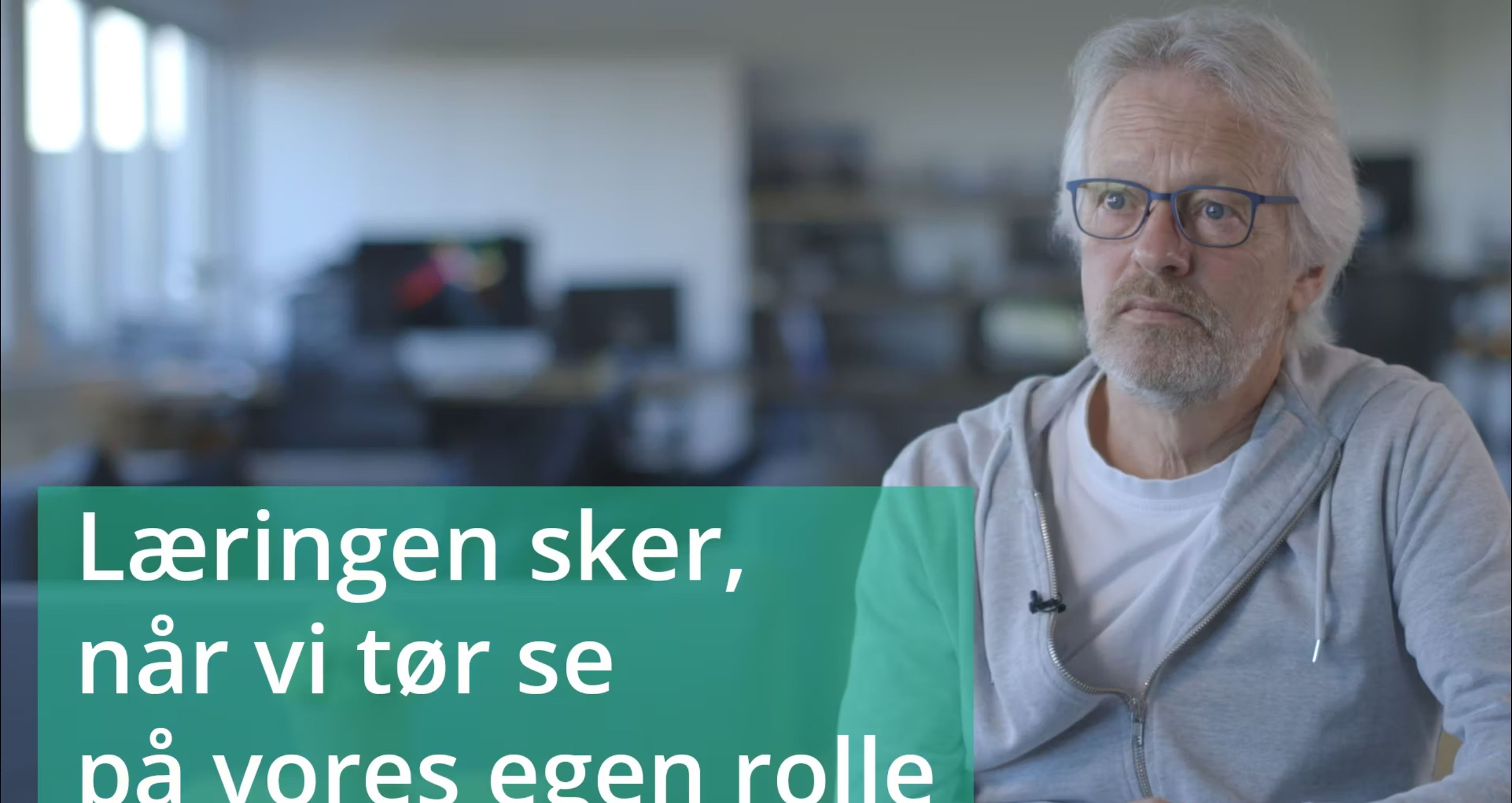 Læringen sker, når vi tør se på vores egen rolle