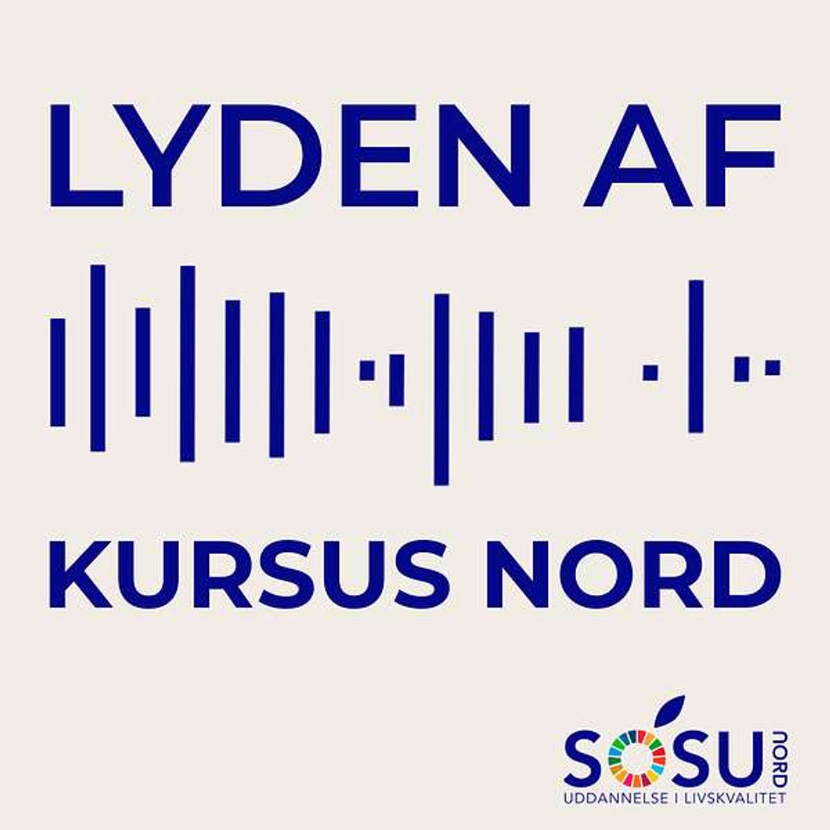 Lyden af SOSU Nord