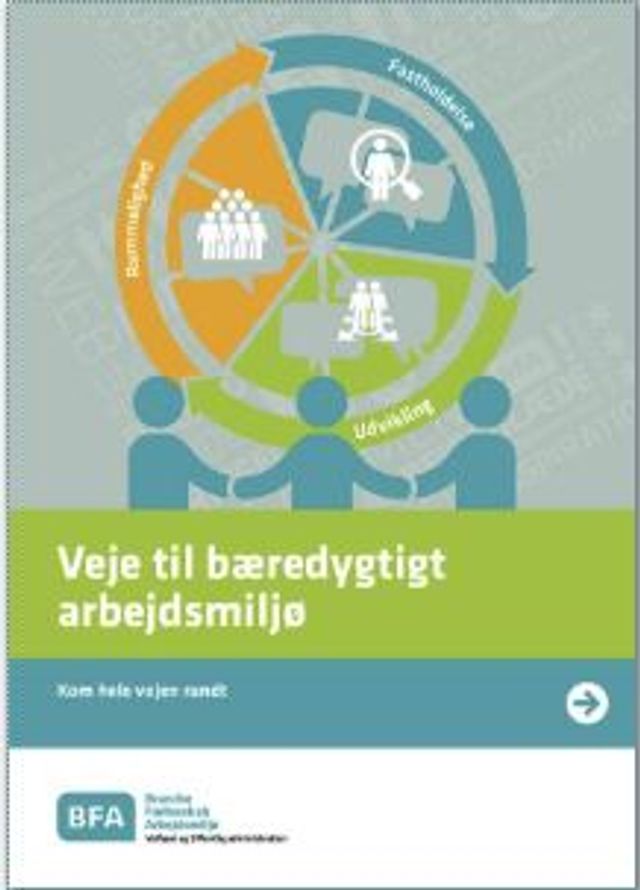 Veje til bæredygtigt arbejdsmiljø