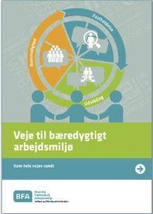 Veje til bæredygtigt arbejdsmiljø