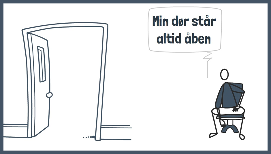 Min dør står altid åben