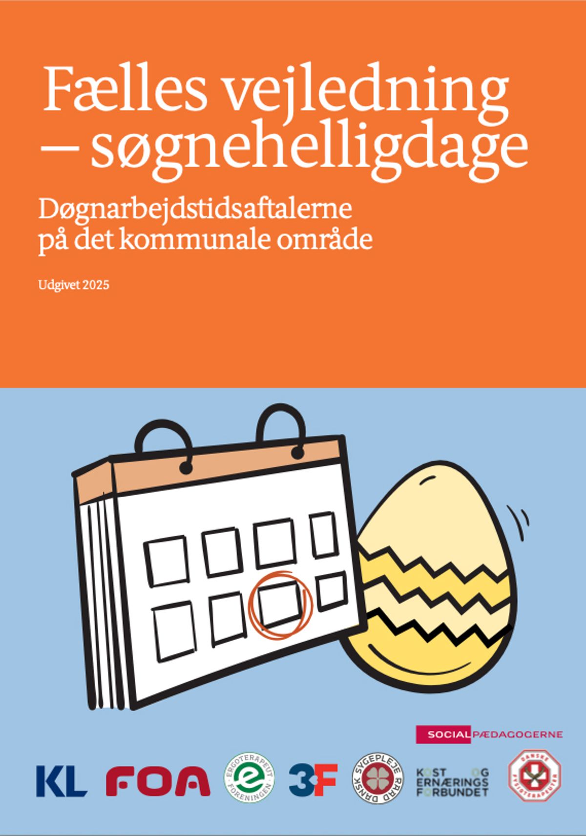 Fælles vejledning - søgnehelligdage