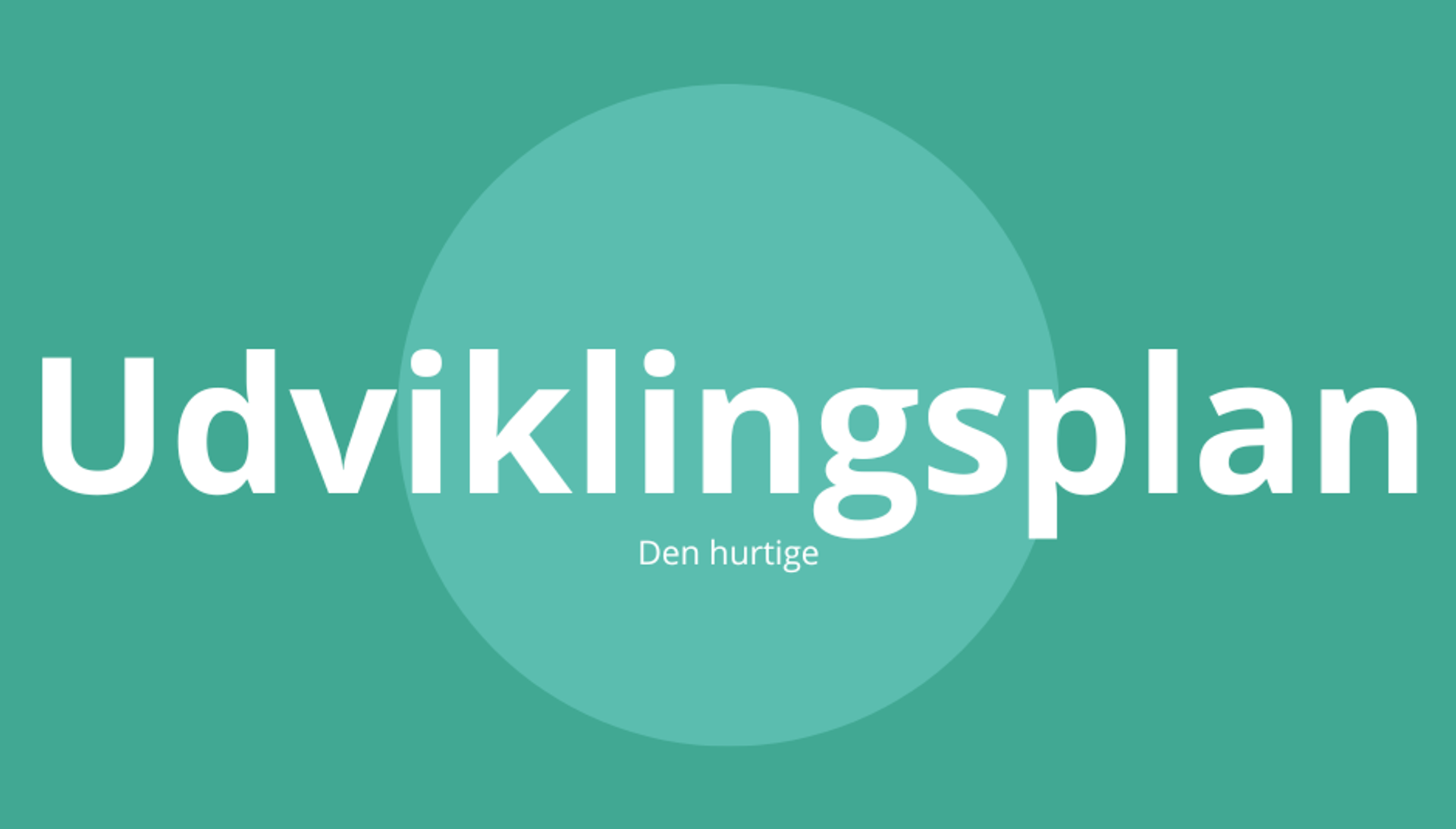 Udviklingsplan hurtig