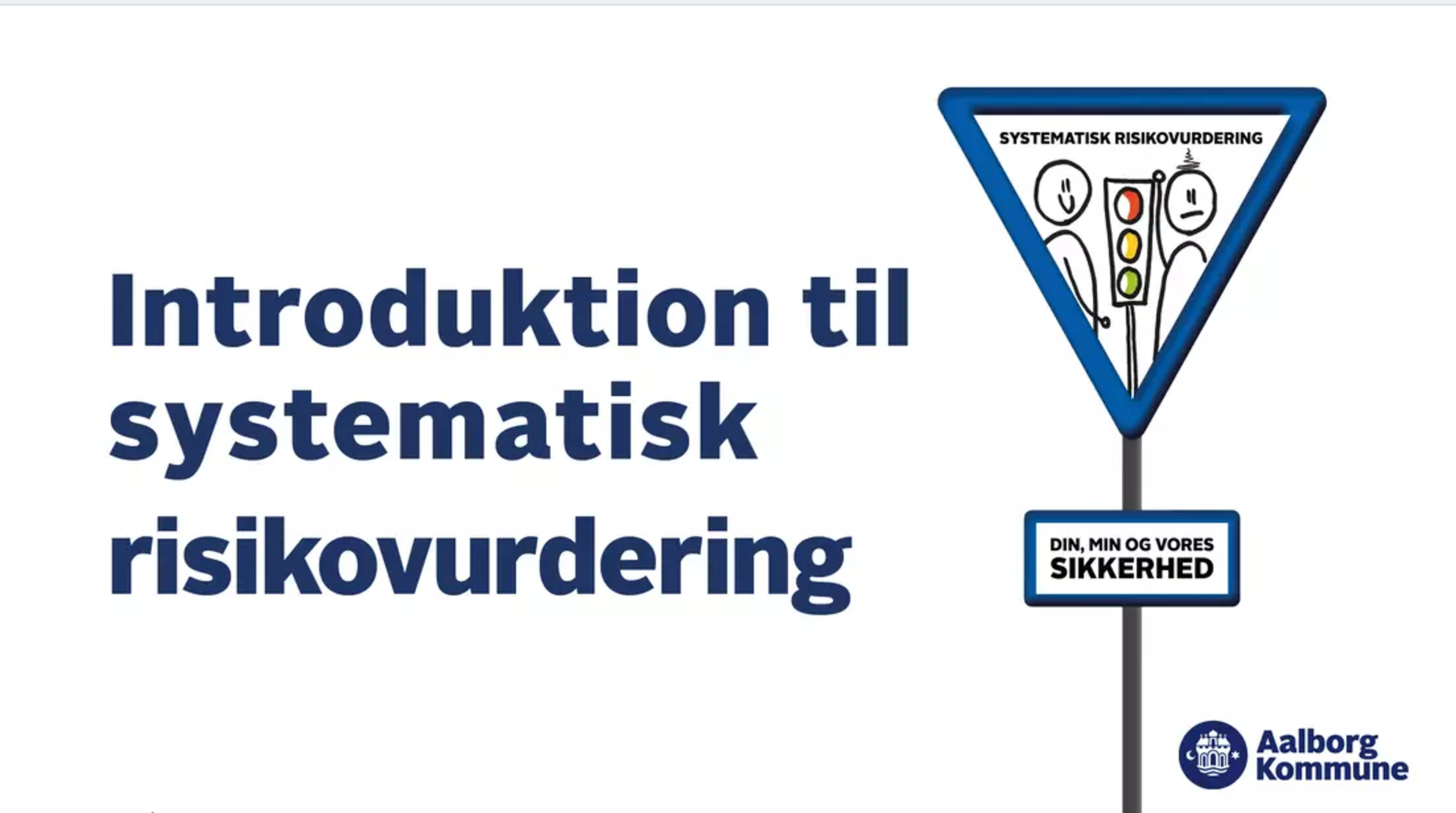 Introduktion til systematisk risikovurdering
