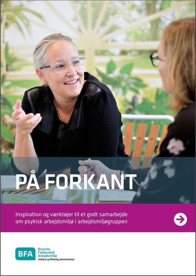 På forkant: Inspiration og værktøjer til et godt samarbejde om psykisk arbejdsmiljø i arbejdsmiljøgruppen