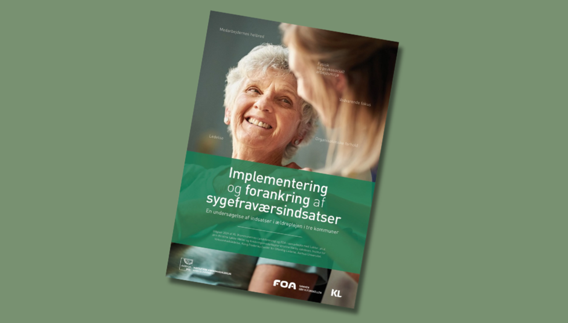 Hent rapporten Implementering og forankring af sygefraværsindsatser