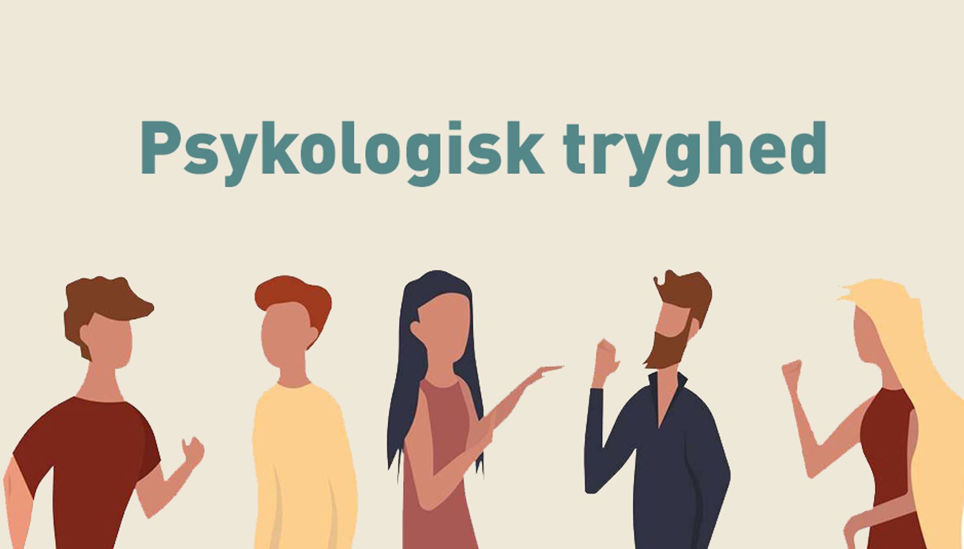 Hvad er psykologisk tryghed