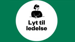 lyt til ledelse