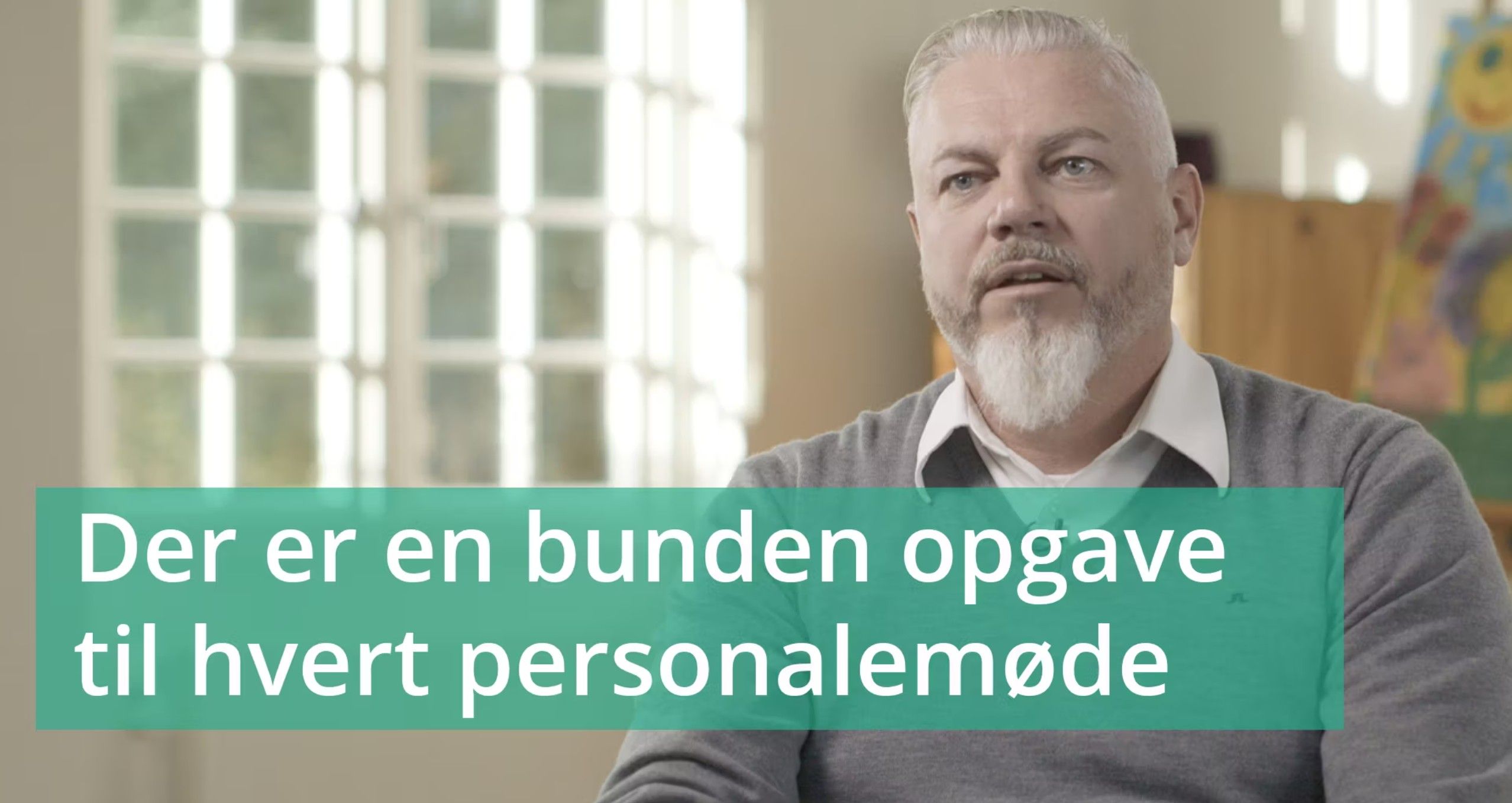 VIDEO 6: Der er en bunden opgave til hvert personalemøde