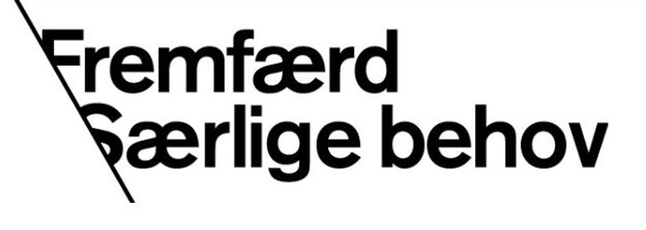 Fremfærd Særlige Behov