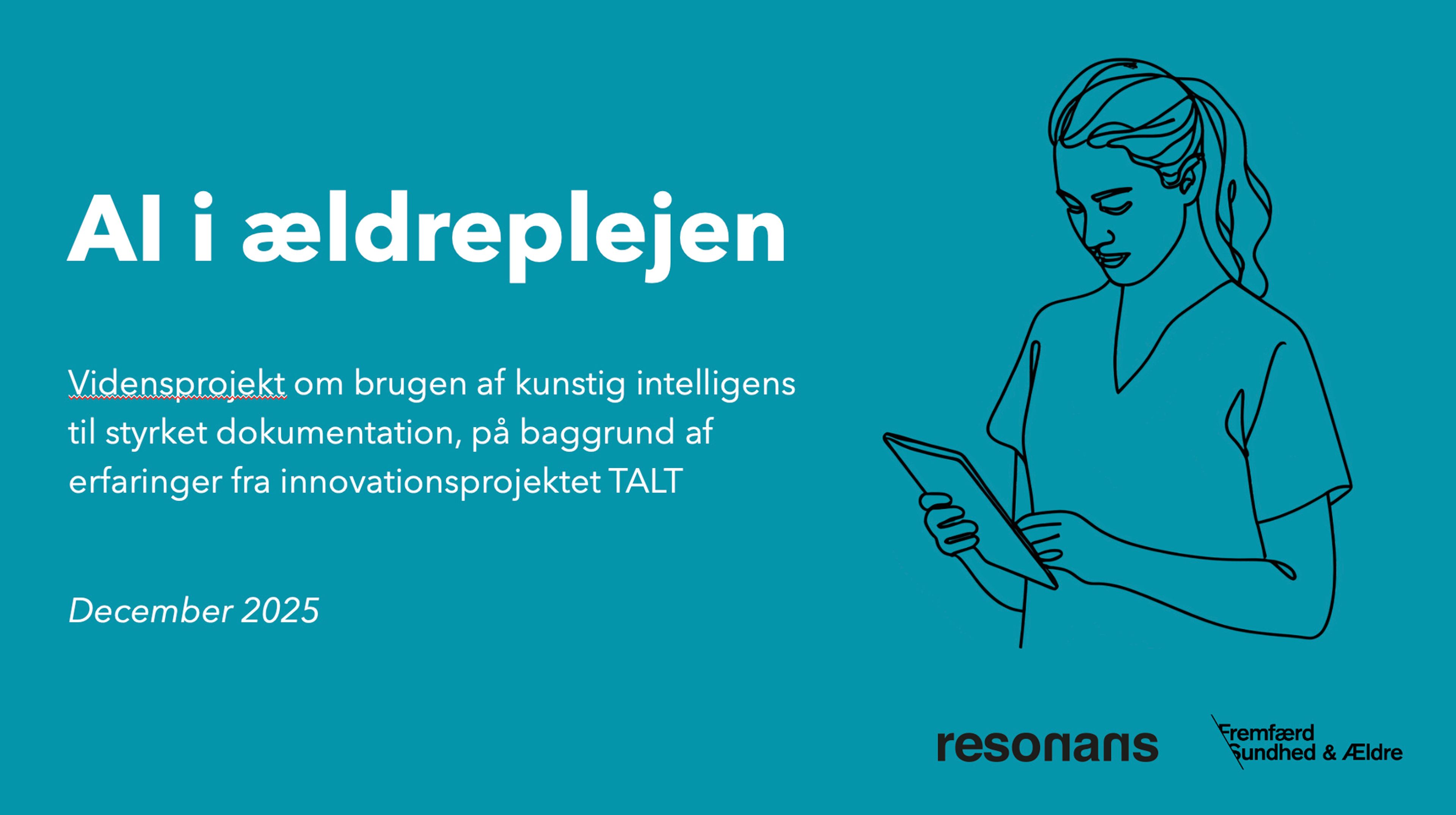 Læs rapport og bliv klar til at bruge AI i ældreplejen