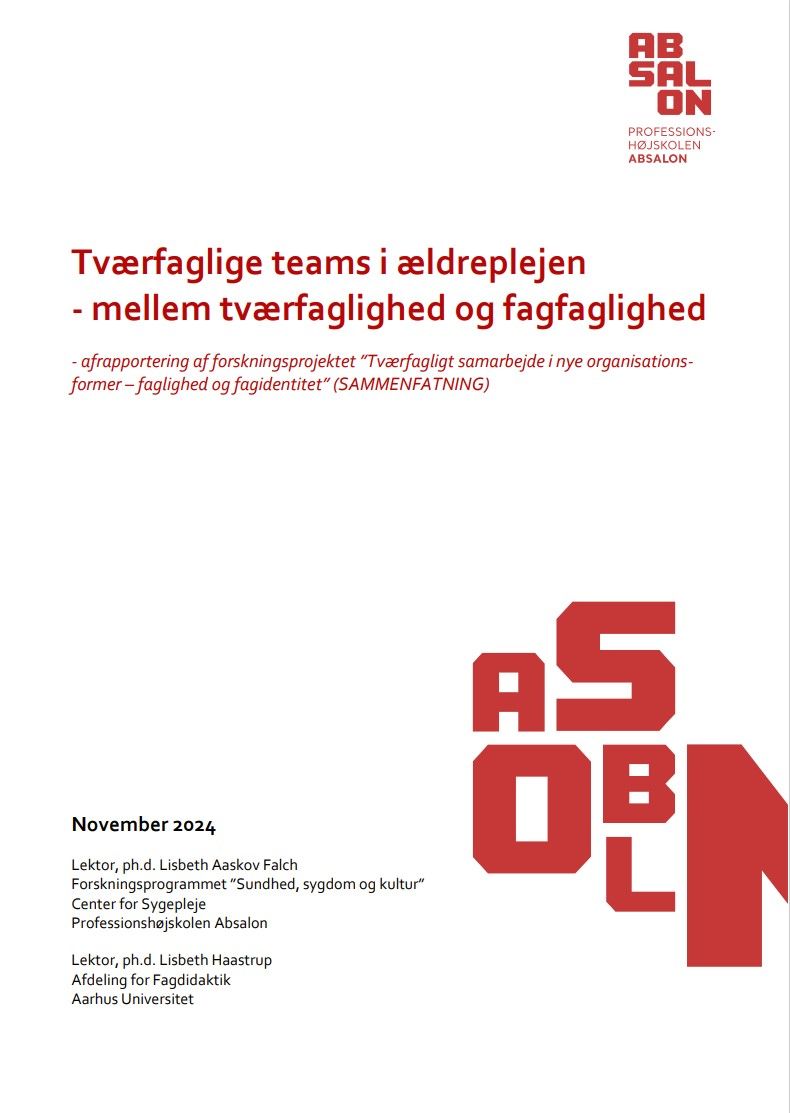 "Tværfaglige teams i ældreplejen" - kort sammenfatning