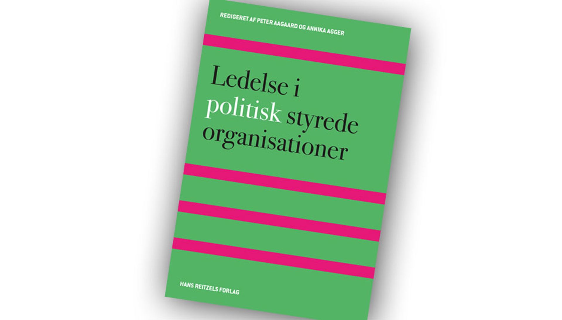 Ledelse i politisk styrede organisationer