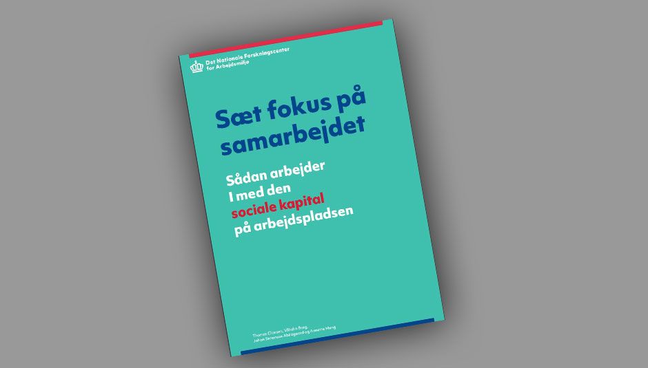 Sæt fokus på samarbejdet - social kapital