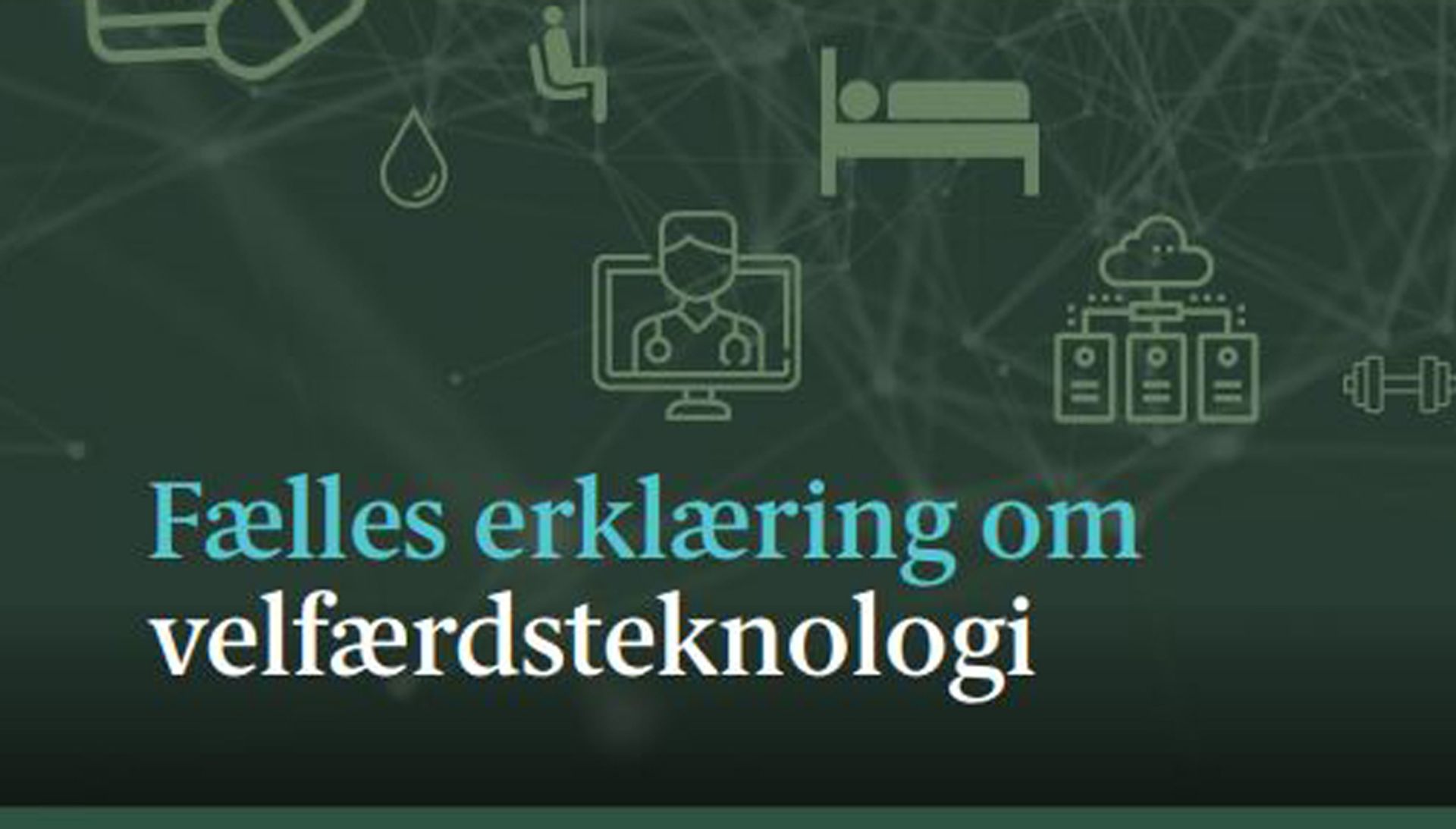 Fælles erklæring om velfærdsteknologi