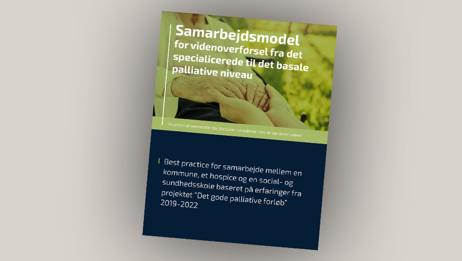 Det gode palliative forløb